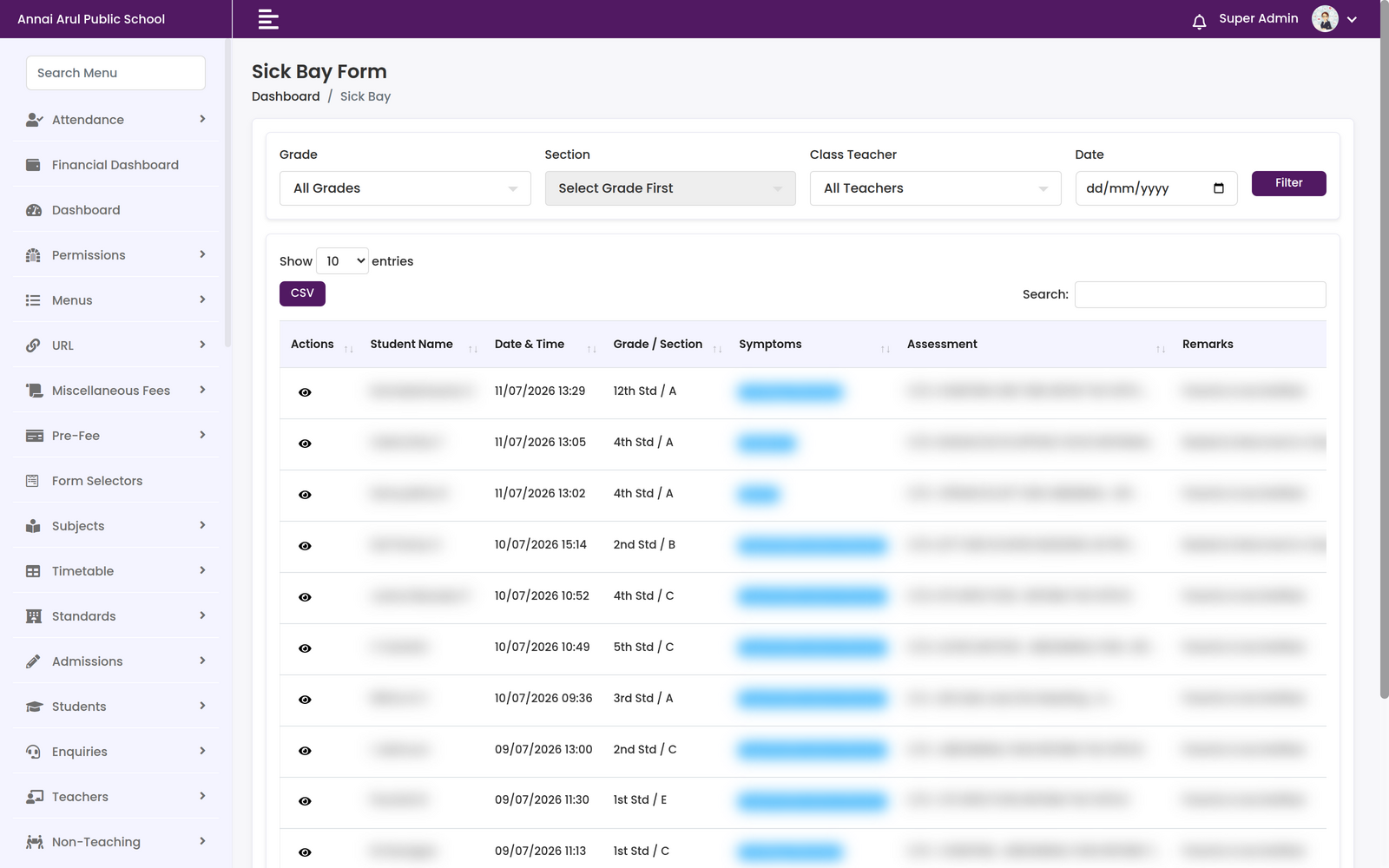Sick Bay Form with grade, section, class teacher and date filters above a log of clinic visits recording student, date and time, grade and section, symptoms, assessment and remarks